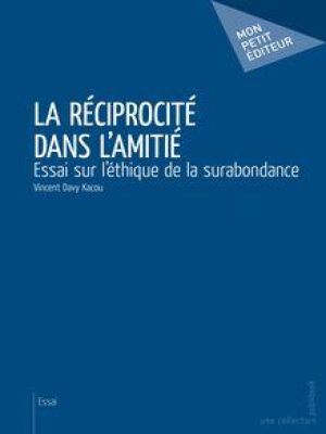 Affiche du document La Réciprocité dans l'amitié