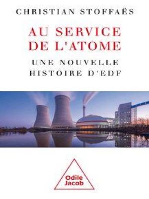 Affiche du document Au service de l'atome : Une histoire d'EDF