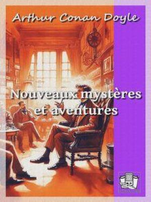 Affiche du document Nouveaux mystères et aventures