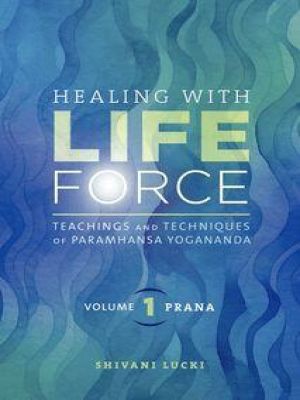 Affiche du document Healing with Life Force, Volume 1—Prana
