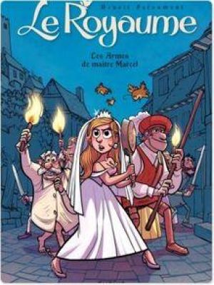 Affiche du document Le Royaume - Tome 5 - Les Armes de maître Marcel