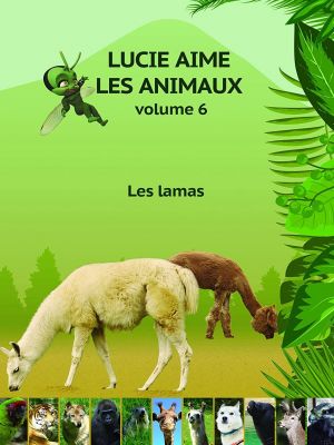 Affiche du document Lucie aime les animaux - Volume 6