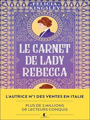 Affiche du document Le carnet de Lady Rebecca