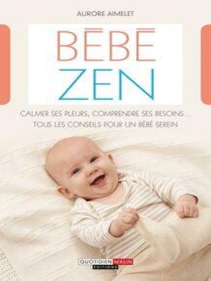 Affiche du document Bébé zen