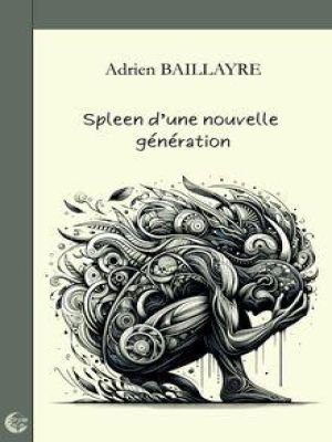Affiche du document Spleen d'une nouvelle génération