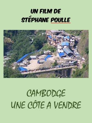 Affiche du document Cambodge, une côte à vendre