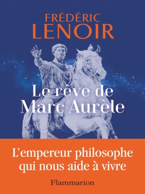 Affiche du document Le rêve de Marc Aurèle