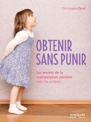 Affiche du document Obtenir sans punir