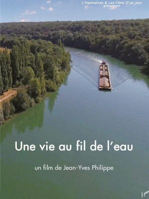 Affiche du document Une vie au fil de l'eau