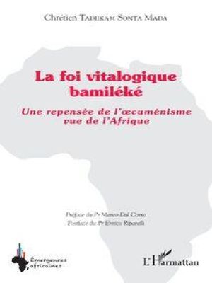 Affiche du document La foi vitalogique bamiléké
