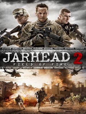 Affiche du document Jarhead 2 : Field of fire