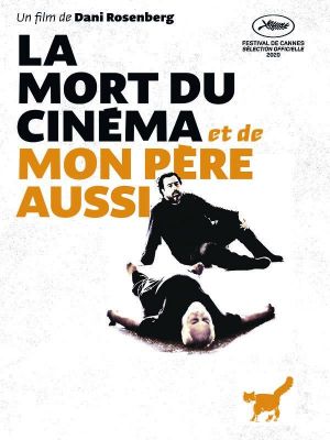 Affiche du document La mort du cinéma et de mon père aussi