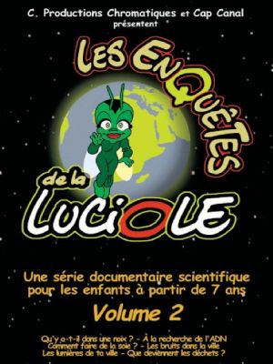 Affiche du document Les enquêtes de la luciole - Volume 2