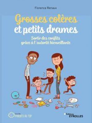 Affiche du document Grosses colères et petits drames