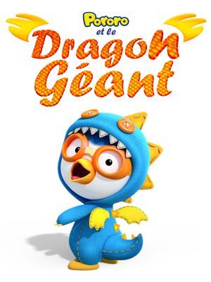 Affiche du document Pororo et le dragon géant