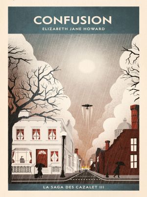 Affiche du document La saga des Cazalet (Tome 3) - Confusion