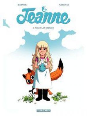 Affiche du document Jeanne - Tome 1 - Avant les saisons