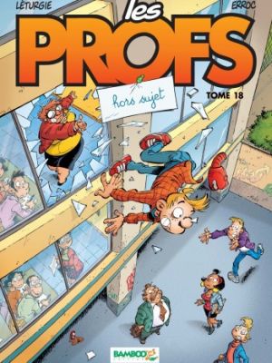 Affiche du document Les Profs - Tome   18 - Hors sujet