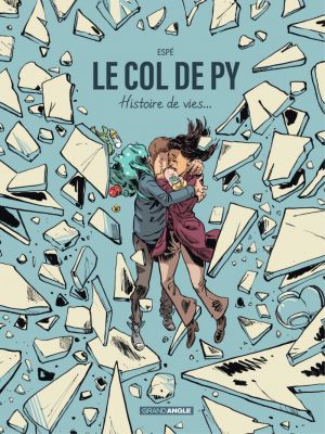 Affiche du document Le col de Py - Tome    1 - histoire complète