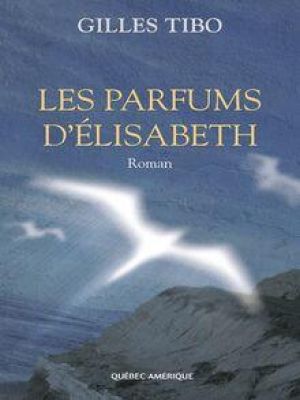 Affiche du document Les Parfums d'Élisabeth