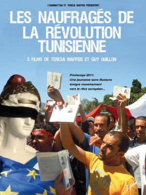 Affiche du document Les naufragés de la révolution tunisienne