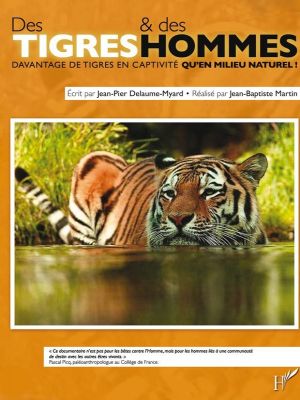 Affiche du document Des tigres et des hommes