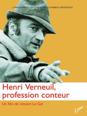 Affiche du document Henri Verneuil, profession conteur