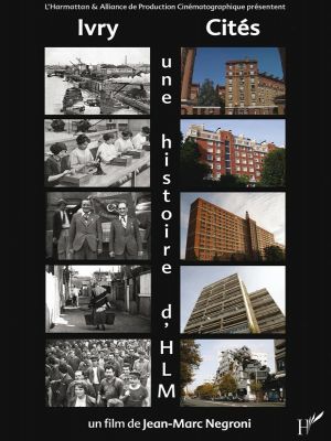 Affiche du document Ivry cité, une histoire d'HLM