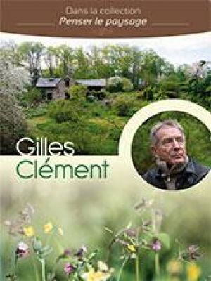 Affiche du document Gilles Clément