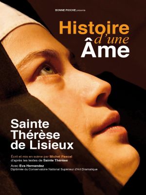 Affiche du document Histoire d'une âme, Sainte Thérèse de Lisieux