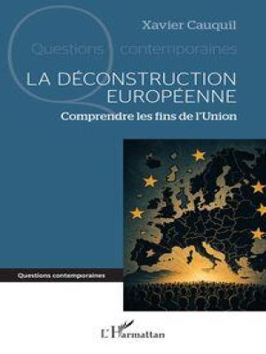 Affiche du document La déconstruction européenne