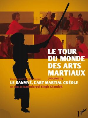 Affiche du document Le Danmyé, l'art martial créole