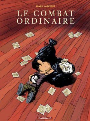 Affiche du document Le Combat ordinaire - Tome    1 - 