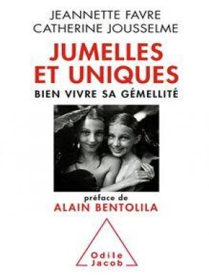 Affiche du document Jumelles et uniques : Bien vivre sa gémellité