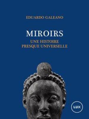 Affiche du document Miroirs : Une histoire quasi universelle