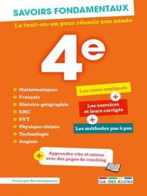 Affiche du document Savoirs fondamentaux 4e - Le tout-en-un pour réussir son année !