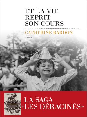 Affiche du document Et la vie reprit son cours