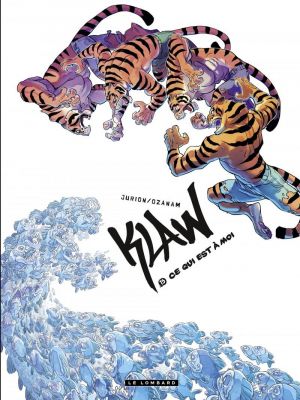 Affiche du document Klaw - Tome   15 - Ce qui est à moi