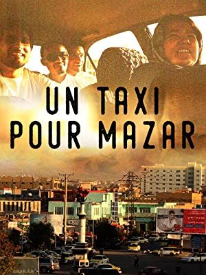 Affiche du document Un taxi pour Mazar