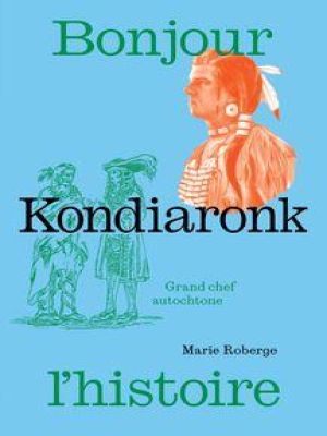 Affiche du document Kondiaronk