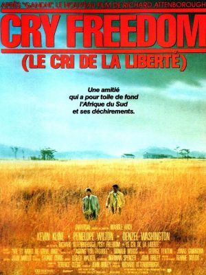 Affiche du document Cry freedom : le cri de la liberté