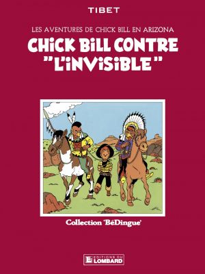 Affiche du document Chick Bill - Tome    1 - contre "l'invisible"
