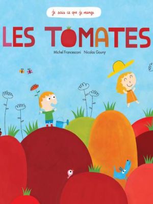 Affiche du document Les tomates
