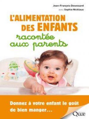 Affiche du document L'alimentation des enfants racontée aux parents