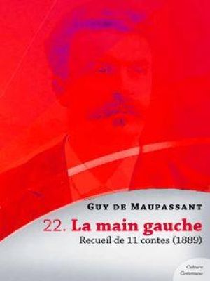 Affiche du document La main gauche, recueil de 11 contes
