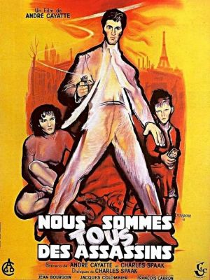 Affiche du document Nous sommes tous des assassins