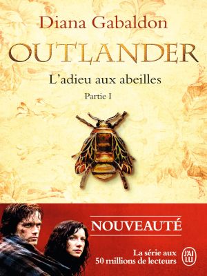 Affiche du document Outlander (Tome 9, Partie I) - L'adieu aux abeilles