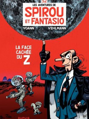 Affiche du document Spirou et Fantasio - Tome   52 - La face cachée du Z