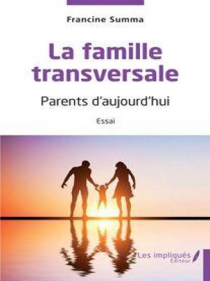 Affiche du document La famille transversale