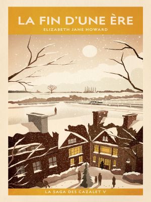 Affiche du document La saga des Cazalet (Tome 5) - La fin d'une ère